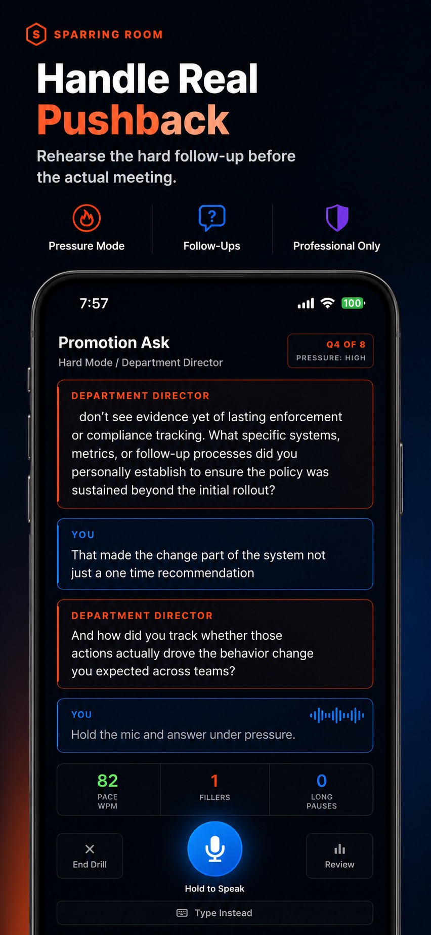Promotion Ask screen with realistic professional pushback